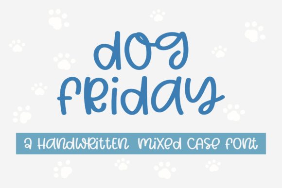 Dog Friday: A Quirky Handwritten Font for Web Design