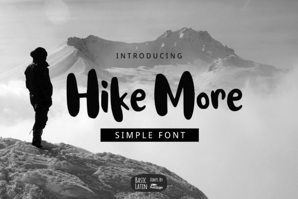 Hike More: Bold Script Font for Digital Marketing