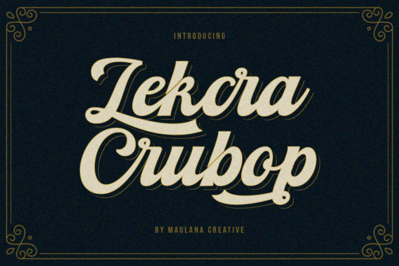 Lekcra Crubop: A Vintage Script Font for Editorial Design