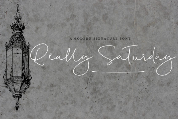 Really Saturday: A Delicate Script for Elegant Design