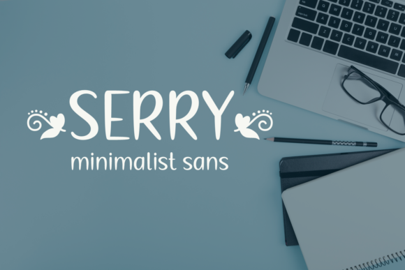 Serry: A Playful Handwritten Font for Makers